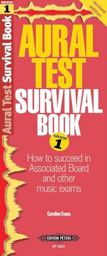 Imagen de archivo de Aural Test Survival Book, Grade 1 How to Succeed in Associated Board and Other Music Exams (Edition Peters) a la venta por Lakeside Books