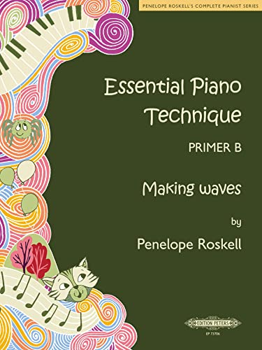 Stock image for Essential Piano Technique Primer B : Making Waves for sale by GreatBookPrices