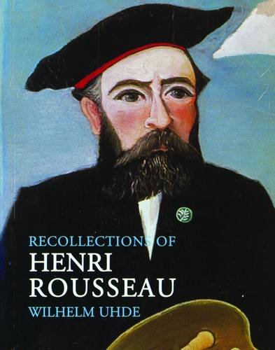 Beispielbild fr Recollections of Henri Rousseau zum Verkauf von Wonder Book