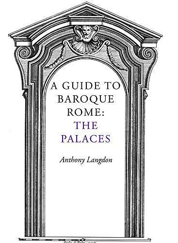 9781843681144: A Guide to Baroque Rome: The Palaces