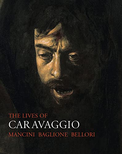 Stock image for The Lives of Caravaggio (Lives of the Artists series) for sale by HPB Inc.