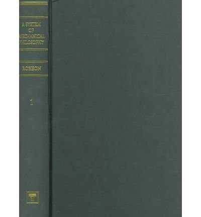 A System of Mechanical Philosophy. (8 Volumes)