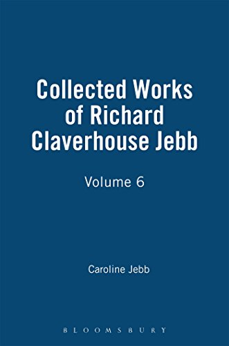 Life And Letters of Sir Richard Claverhouse Jebb