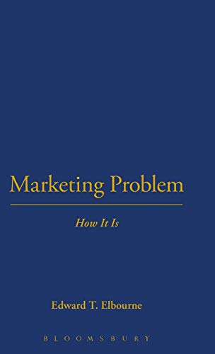 Beispielbild fr The Marketing Problem: How it is Being Tackled in the USA (The Thoemmes Library of Business & Management) zum Verkauf von Atticus Books