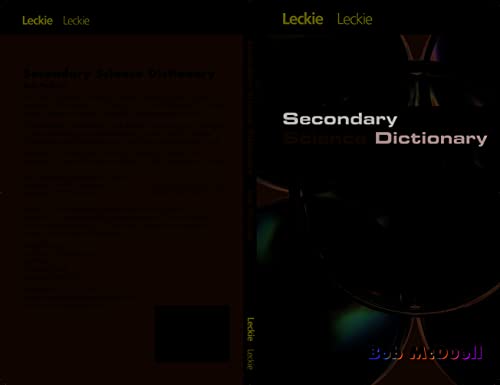 Beispielbild fr SECONDARY SCIENCE DICTIONARY (Leckie) zum Verkauf von AwesomeBooks