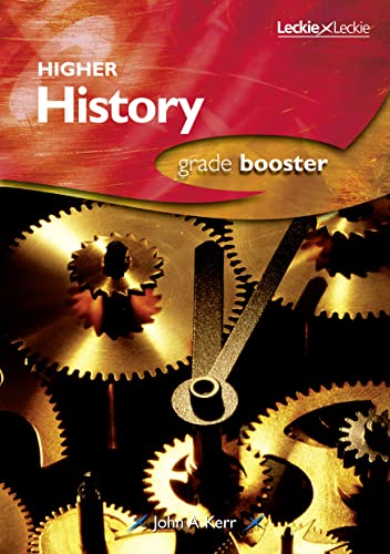 9781843723769: HIGHER HISTORY GRADE BOOSTER: How to achieve your best (Grade Booster for SQA Exams)