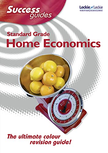 Stock image for Standard Grade Home Economics Success Guide for sale by MusicMagpie
