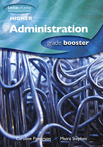 Beispielbild fr Higher Administration Grade Booster: How to Achieve Your Best (Grade Booster for SQA Exams) zum Verkauf von WorldofBooks