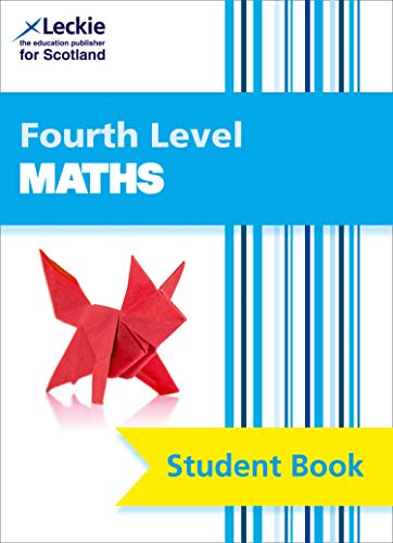 Stock image for CfE Maths - CfE Maths Fourth Level Pupil Book: Comprehensive Textbook to Learn CfE Topics (Leckie Student Book) for sale by WorldofBooks