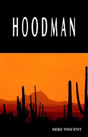 Hoodman (9781843750413) by Vincent, Mike