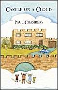 Castle on a Cloud (9781843752356) by Chambers, Paul