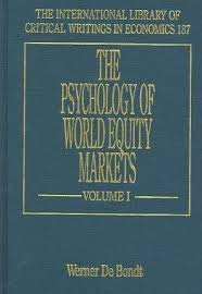 Stock image for The Psychology of World Equity Markets (The International Library of Critical Writings in Economics series, 187) for sale by Mispah books