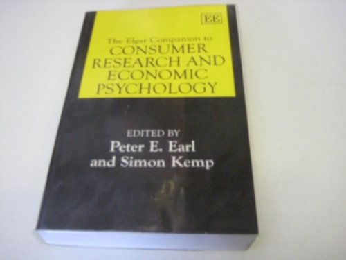 Stock image for The Elgar Companion to Consumer Research and Economic Psychology for sale by Better World Books: West