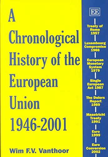 9781843761013: A Chronological History of the European Union 1946-2001