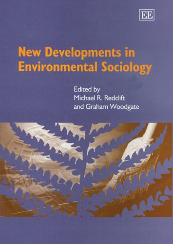Stock image for New Developments In Environmental Sociology (Elgar Mini Series) for sale by Bookmonger.Ltd
