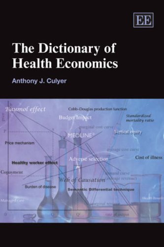 Stock image for The Dictionary of Health Economics for sale by Anybook.com