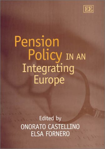 9781843762546: Pension Policy in an Integrating Europe