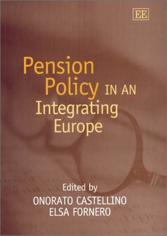 Stock image for Pension policy in an integrating Europe for sale by MARCIAL PONS LIBRERO