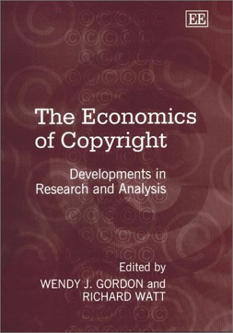 Beispielbild fr The Economics of Copyright zum Verkauf von Blackwell's