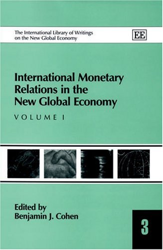 9781843763048: International Monetary Relations in the New Global Economy