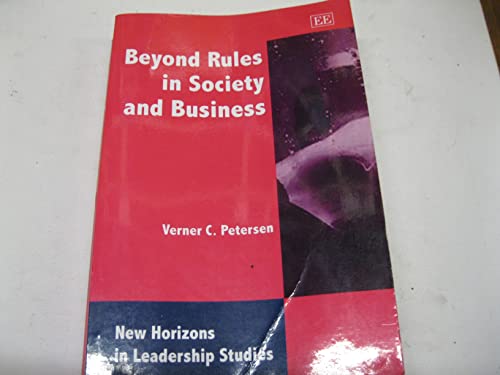 Imagen de archivo de Beyond Rules in Society and Business a la venta por Blackwell's