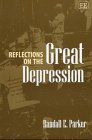 Beispielbild fr Reflections on the Great Depression zum Verkauf von Blackwell's