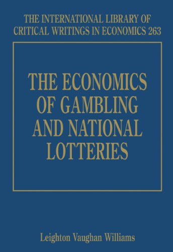 Stock image for The Economics of Gambling and National Lotteries The International Library of Critical Writings in Economics series for sale by PBShop.store US