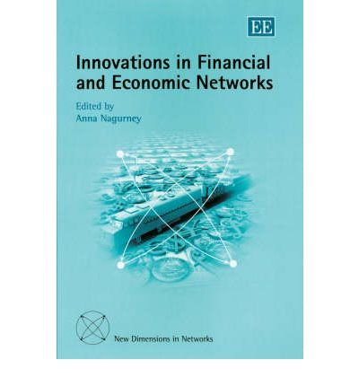 Innovations in Financial and Economic Networks