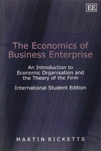 9781843764205: The Economics of Business Enterprise: An Introduction to Economic Organisation and the Theory of the Firm