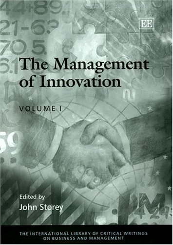 9781843764298: The Management of Innovation (The International Library of Critical Writings on Business and Management series)