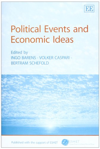 Political Events and Economic Ideas (Published with the support of ESHET) (9781843764403) by Barens, Ingo; Caspari, Volker; Schefold, Bertram