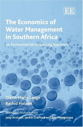 9781843764724: The Economics of Water Management in Southern Africa: An Environmental Accounting Approach