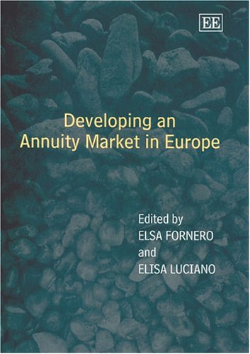 Stock image for DEVELOPING AN ANNUITY MARKET IN EUROPE for sale by Basi6 International