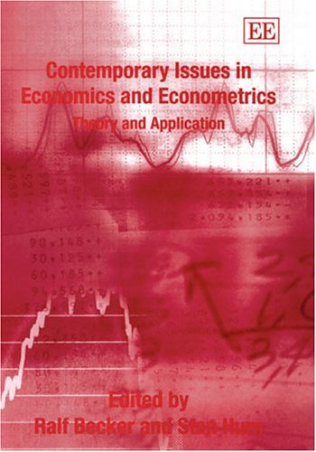 Stock image for Contemporary Issues in Economics and Econometrics for sale by Blackwell's