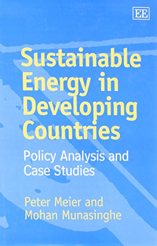 Stock image for Sustainable Energy In Developing Countries: Policy Analysis and Case Studies for sale by Henffordd Books