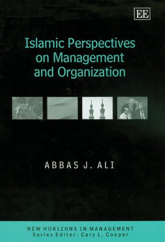 Beispielbild fr Islamic Perspectives on Management and Organization zum Verkauf von Better World Books