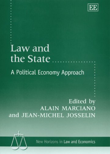 Beispielbild fr Law And The State: A Political Economy Approach (New Horizons in Law and Economics Series) zum Verkauf von Bookmonger.Ltd