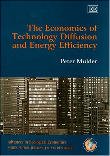 Beispielbild fr The economics of technology diffusion and energy efficiency zum Verkauf von MARCIAL PONS LIBRERO