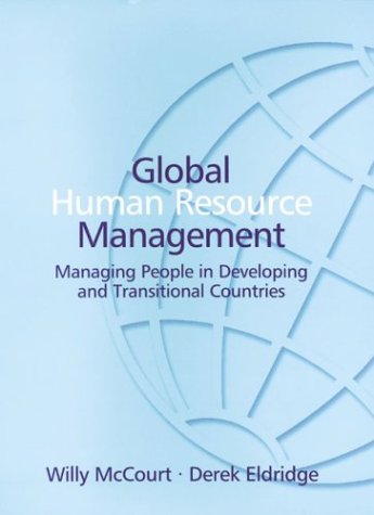 Beispielbild fr Global Human Resource Management : Managing People in Developing and Transitional Countries zum Verkauf von Better World Books