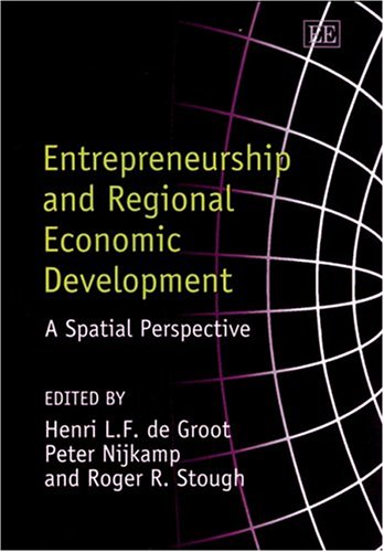 Stock image for Entrepreneurship and Regional Economic Development A Spatial Perspective for sale by PBShop.store UK
