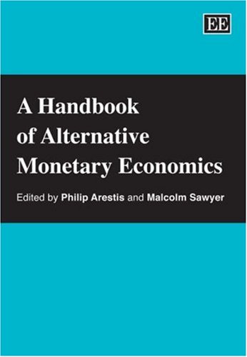 Stock image for A Handbook of Alternative Monetary Economics for sale by Revaluation Books