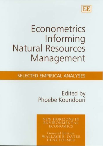 Stock image for Econometrics Informing Natural Resources Management: Selected Empirical Analyses (New Horizons in Environmental Economics Series) for sale by Anybook.com