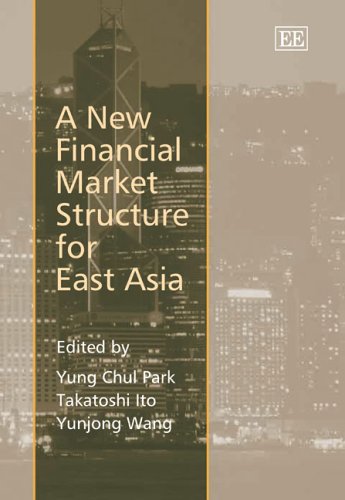 9781843769439: A New Financial Market Structure for East Asia: Process And Outcomes in Infrastructure Industries