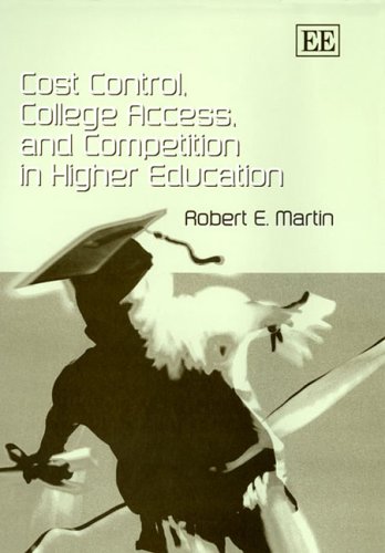 Imagen de archivo de Cost Control, College Access, and Competition in Higher Education a la venta por Blackwell's