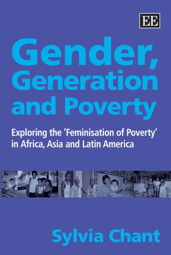 Beispielbild fr Gender, Generation and Poverty ? Exploring the 'Feminisation of Poverty' in Africa, Asia and Latin America zum Verkauf von Reuseabook