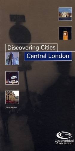 Central London (Discovering Cities) (9781843771043) by Peter Wood