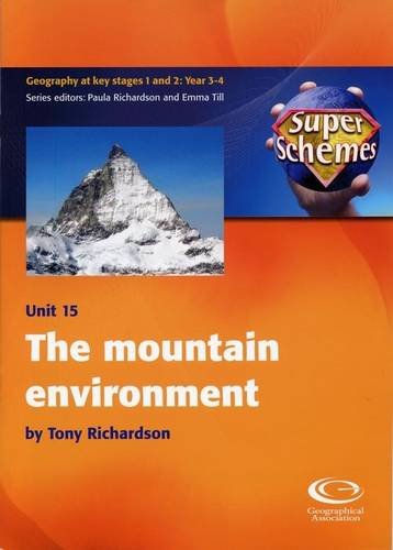 The Mountain Environment (Super Schemes) (9781843771487) by Richardson, Tony