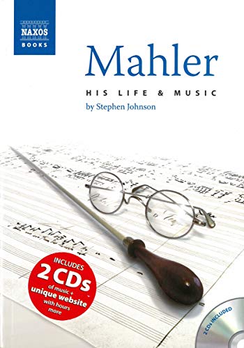 Imagen de archivo de Mahler: His Life & Music a la venta por ThriftBooks-Atlanta