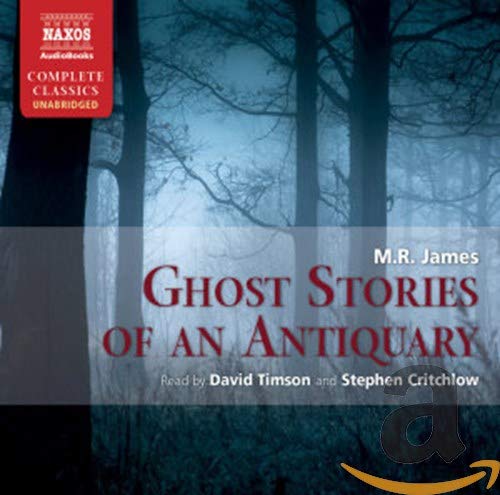 Beispielbild fr Ghost Stories of an Antiquary (Naxos Complete Classics) zum Verkauf von HPB-Diamond