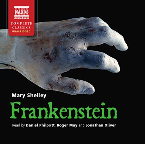 Beispielbild fr Shelley: Frankenstein (UNABRIDGED) (Complete Classics) zum Verkauf von WorldofBooks